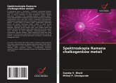 Spektroskopia Ramana chalkogenków metali Spektroskopia Ramana chalkogenków metali