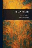 The Sea Rovers The Sea Rovers