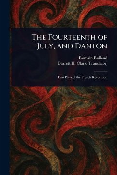 Cover The Fourteenth of July, and Danton