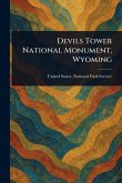Devils Tower National Monument, Wyoming Devils Tower National Monument, Wyoming