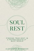 Soul Rest Soul Rest
