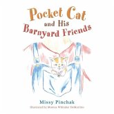 Pocket Cat and His Barnyard Friends Pocket Cat and His Barnyard Friends