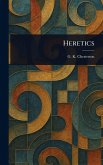 Heretics Heretics