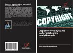 Aspekty wykonywania autorskich praw majątkowych Aspekty wykonywania autorskich praw majątkowych