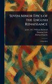 Seven Minor Epics of the English Renaissance Seven Minor Epics of the English Renaissance