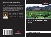 Physical activity in rural Cuba Physical activity in rural Cuba