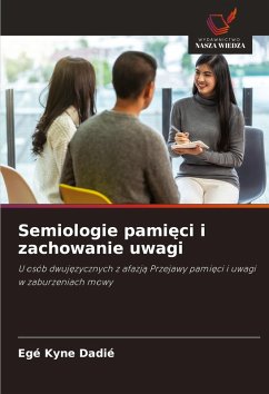 Cover Semiologie pami¿ci i zachowanie uwagi