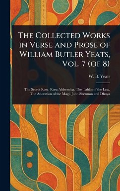 Cover The Collected Works in Verse and Prose of William Butler Yeats, Vol. 7 (of 8)