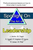 Spotlight on the Art of Leadership