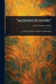 "Monsieur Henri" "Monsieur Henri"