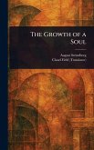 The Growth of a Soul The Growth of a Soul