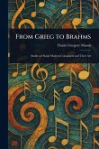 From Grieg to Brahms From Grieg to Brahms