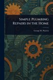Simple Plumbing Repairs in the Home