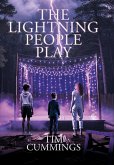 The Lightning People Play The Lightning People Play