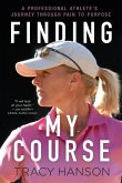 Finding My Course Finding My Course
