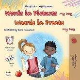 Words in Pictures - My Day (English Afrikaans Bilingual Children's Book) Words in Pictures - My Day (English Afrikaans Bilingual Children's Book)