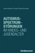 Autismus-Spektrum-Störungen im Kindes-... - Bild 1