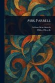 Mrs. Farrell Mrs. Farrell