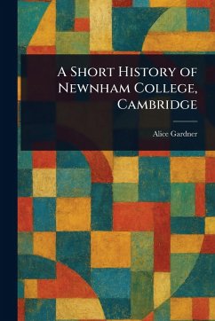 Cover A Short History of Newnham College, Cambridge