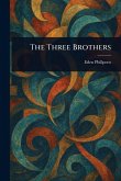 The Three Brothers The Three Brothers
