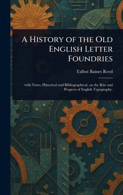 Cover A History of the Old English Letter Foundries