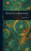 Essays of a Biologist Essays of a Biologist