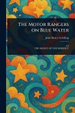 The Motor Rangers on Blue Water The Motor Rangers on Blue Water