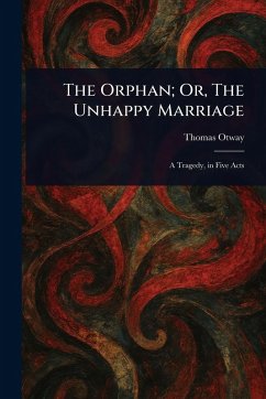 Cover The Orphan; Or, The Unhappy Marriage