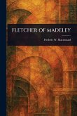 Fletcher of Madeley Fletcher of Madeley