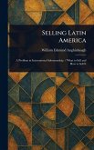 Selling Latin America