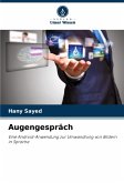 Augengespräch