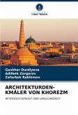 ARCHITEKTURDEN-KMÄLER VON KHOREZM