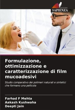 Cover Formulazione, ottimizzazione e caratterizzazione di film mucoadesivi