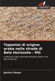 Toponimi di origine araba nelle strade di Belo Horizonte - MG