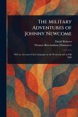 The Military Adventures of Johnny Newcome The Military Adventures of Johnny Newcome