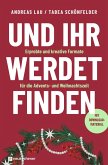 Und ihr werdet finden Und ihr werdet finden
