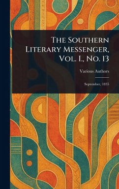 Cover The Southern Literary Messenger, Vol. I., No. 13