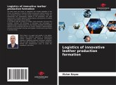 Logistics of innovative leather production formation Logistics of innovative leather production formation