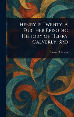 Henry Is Twenty - Merwin, Samuel