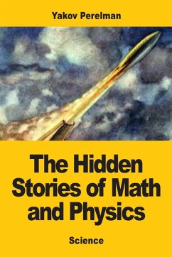 Cover The Hidden Stories of Math and Physics