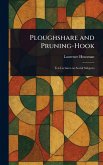 Ploughshare and Pruning-Hook