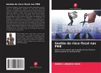 Gestão do risco fiscal nas PME