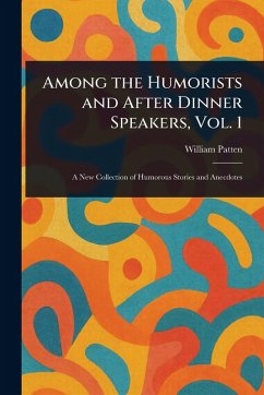 Cover Among the Humorists and After Dinner Speakers, Vol. 1