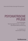 Psychiatrische Pflege Psychiatrische Pflege