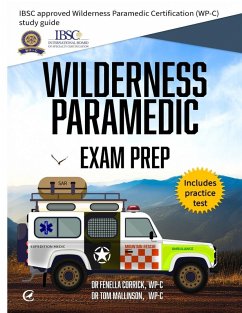 Wilderness Paramedic Exam Prep - Corrick, Fenella; Mallinson, Tom