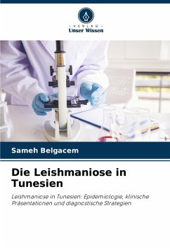 Cover Die Leishmaniose in Tunesien