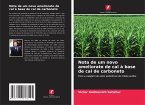 Nota de um novo ameliorato de cal à base de cal de carboneto