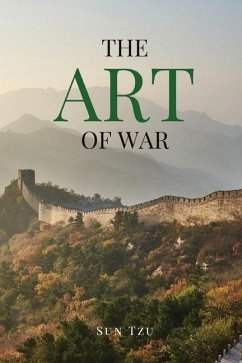 The Art of War - Tzu, Sun