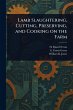 Lamb Slaughtering, Cutting, Preserving,... - Bild 1