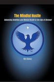 The Mindful Hustle The Mindful Hustle